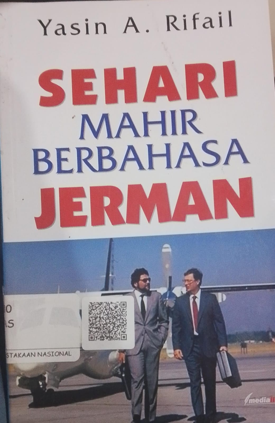 Cover Sehari Mahir Bahasa Jerman / Yasin A.Rifail