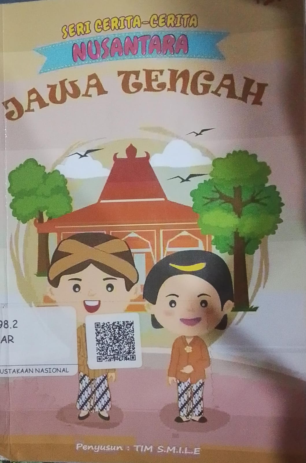 Cover Seri Cerita-Cerita Nusantara Jawa Tengah / Tim S.M.I.L.E