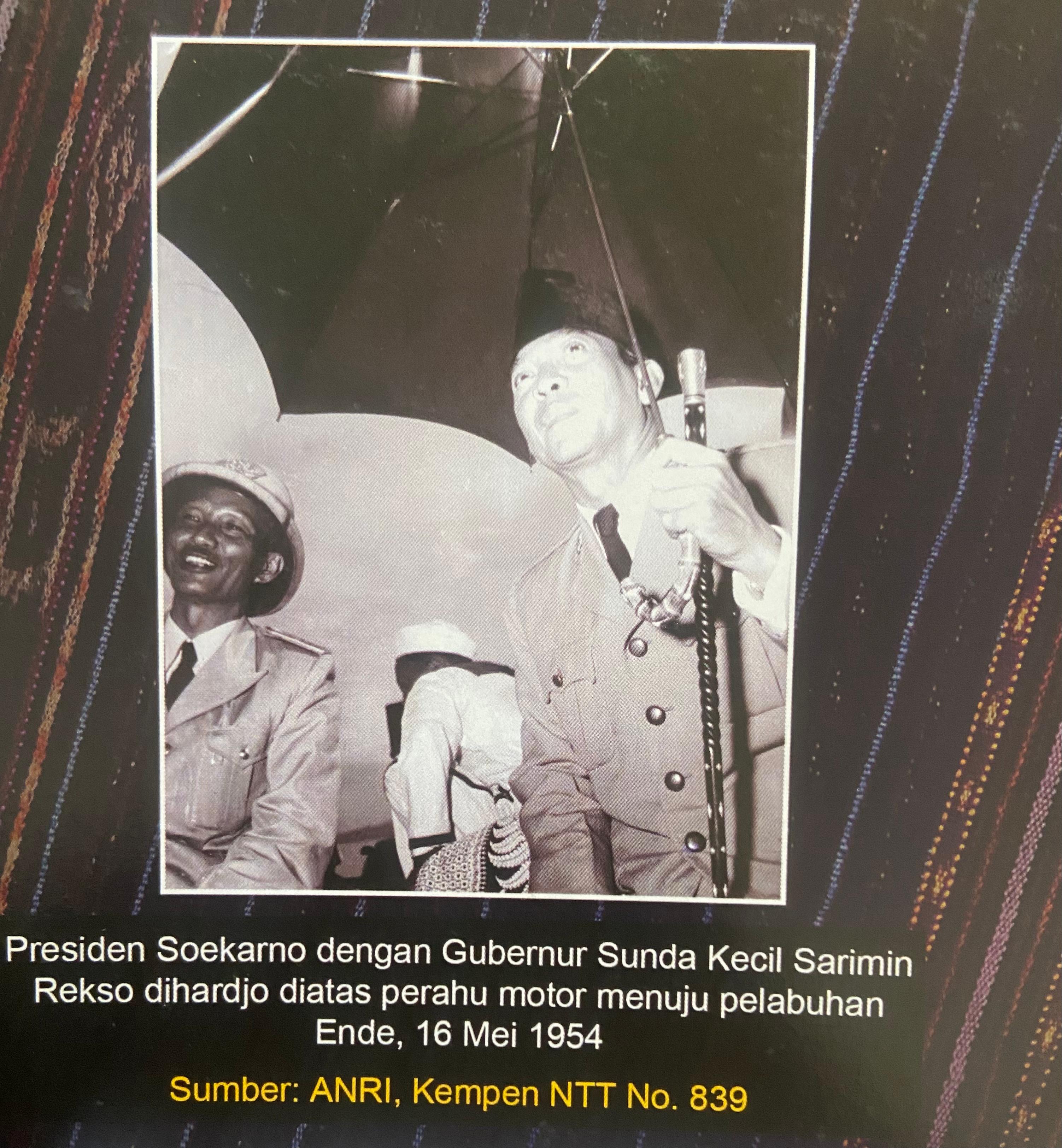 Cover CITRA KABUPATEN ENDE DALAM ARSIP "PRESIDEN SOEKARNO DENGAN GUBERNUR SUNDA KECIL SARIMIN REKSO DIHARDJO DIATAS PERAHU MOTOR MENUJU PELABUHAN ENDE 16 MEI 1954"