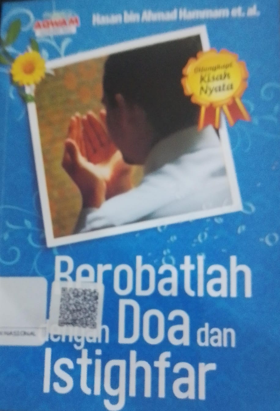 Cover Berobatlah Dengan Doa Dan Istighfar / Hasan Bin Ahmad Hammam