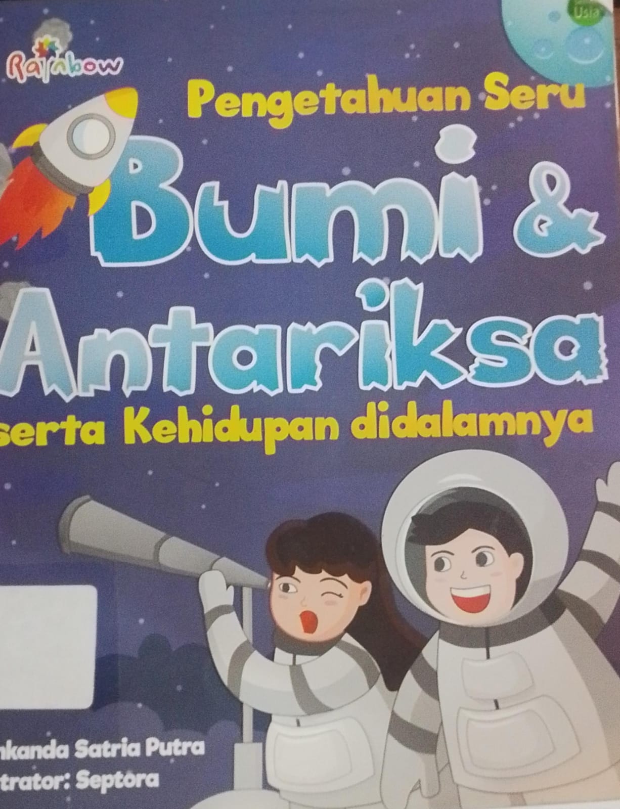 Cover Pengetahuan Seru Bumi & Antariksa Serta Kehidupan Didalamnya / Winkanda Satria Putra