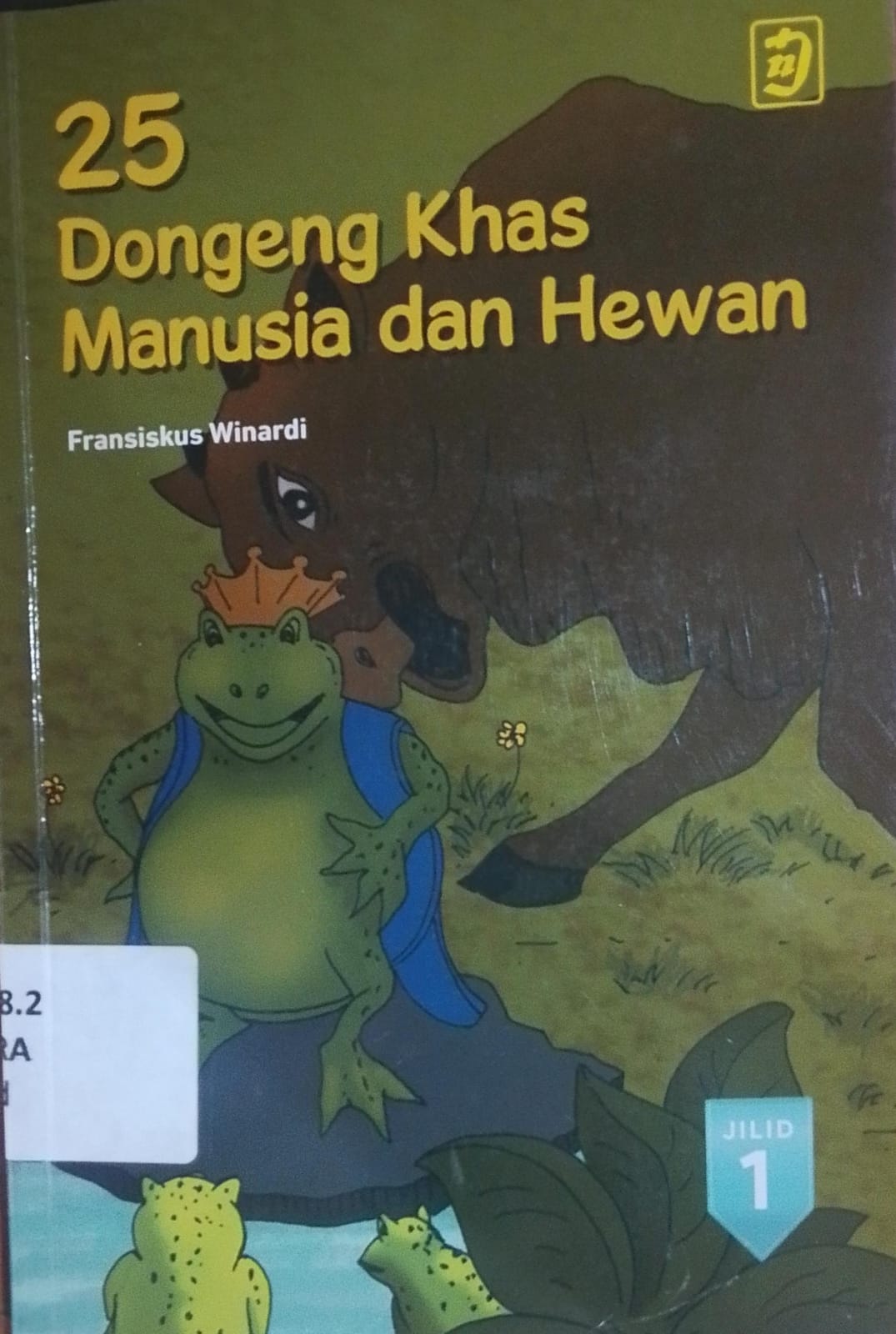 Cover 25 Dongeng Khas Manusia Dan Hewan / Fransiskus Winardi
