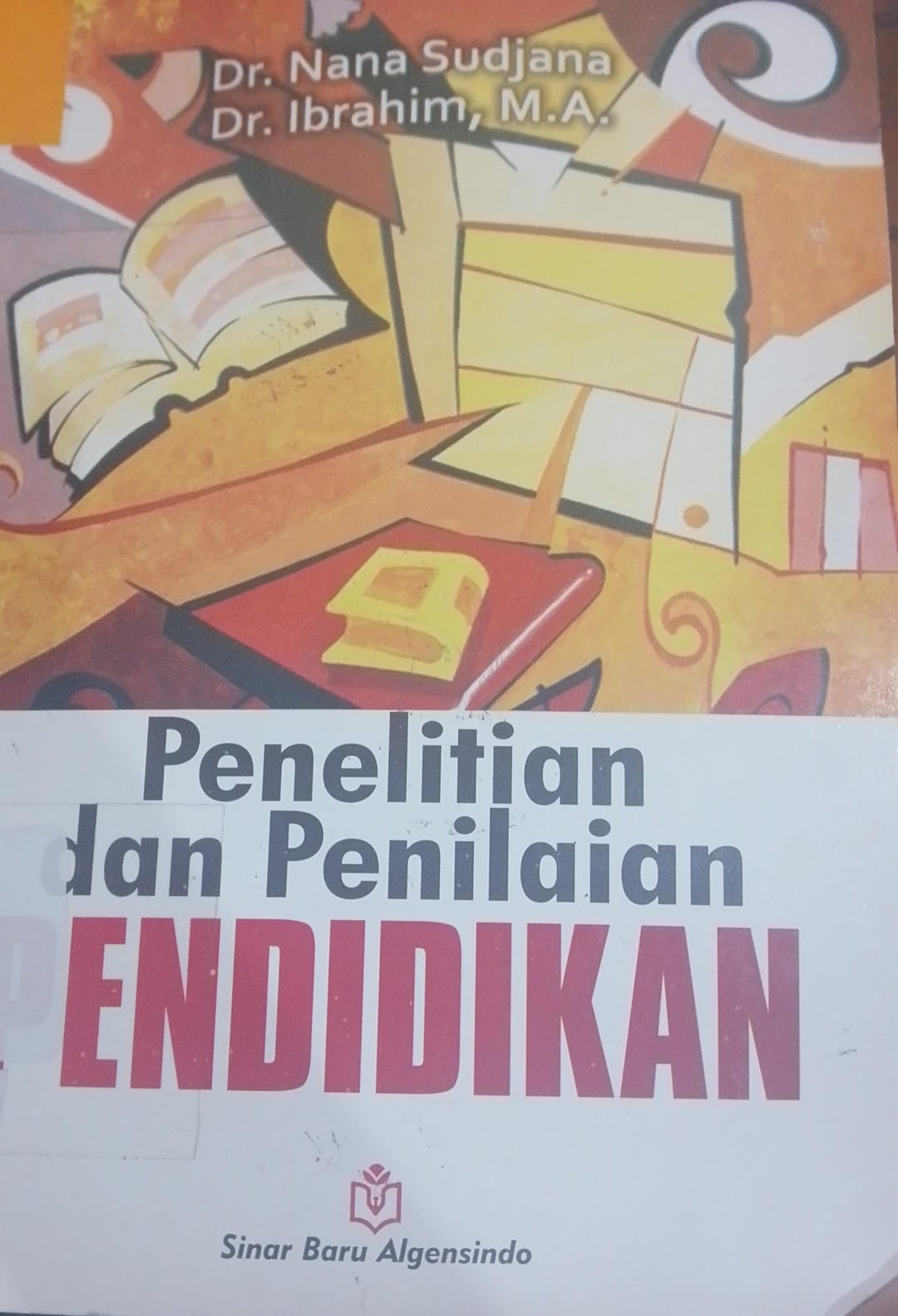 Cover Penelitian Dan Penilaian Pendidikan / Nana Sudjana