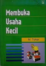 Cover Membuka Usaha Kecil / Tohar, M.