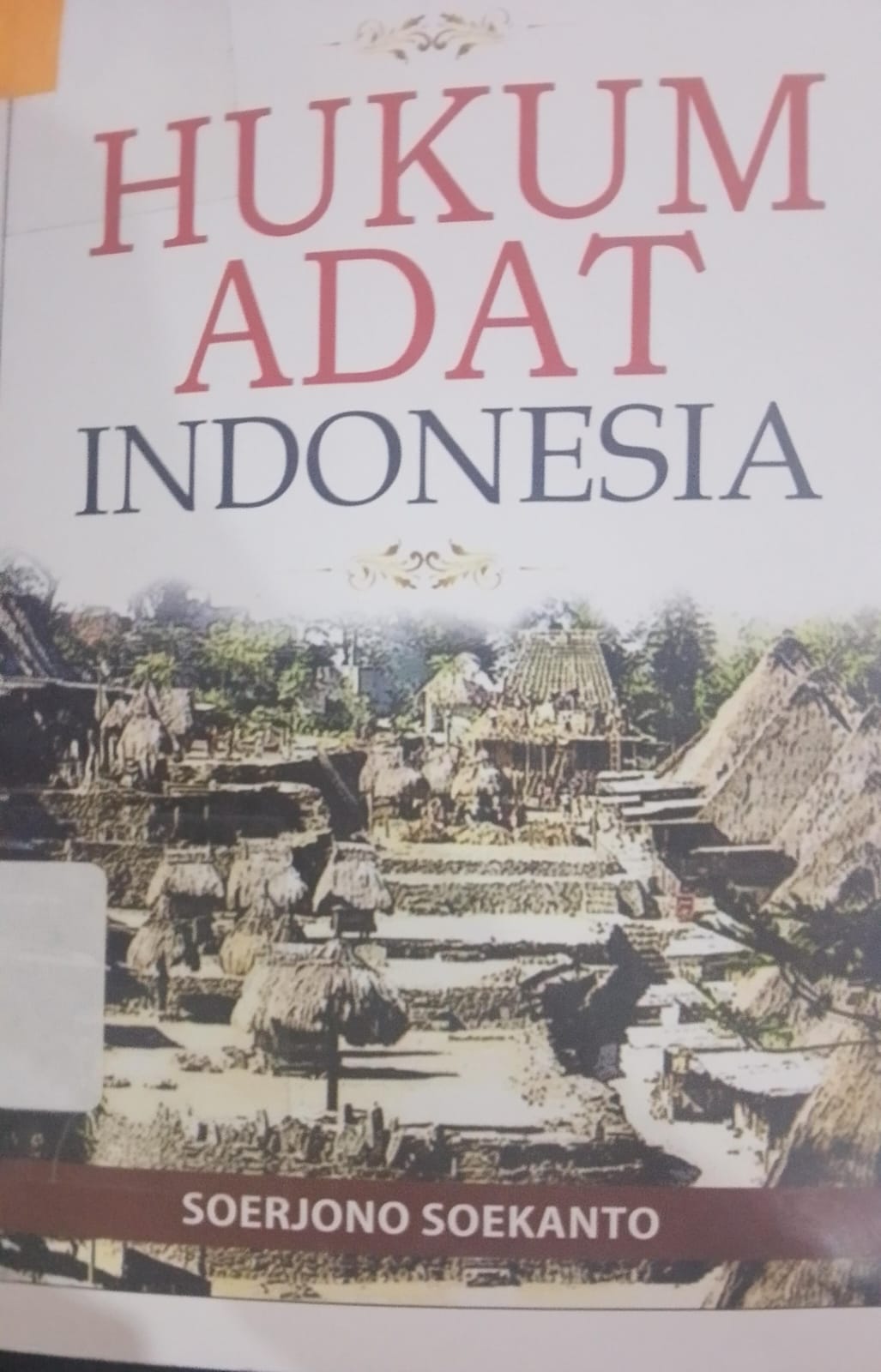 Cover Hukum Adat Indonesia / Soerjono Soekanto