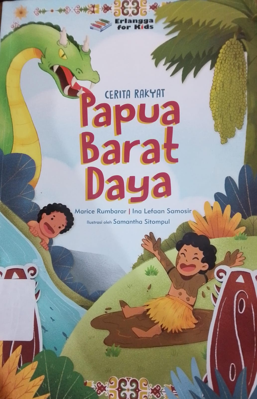Cover Cerita Rakyat Papua Barat Daya / Marice Rumbarar
