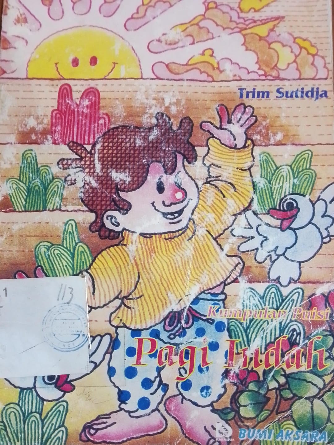 Cover Kumpulan Puisi Pagi Indah / Trim Sutdija