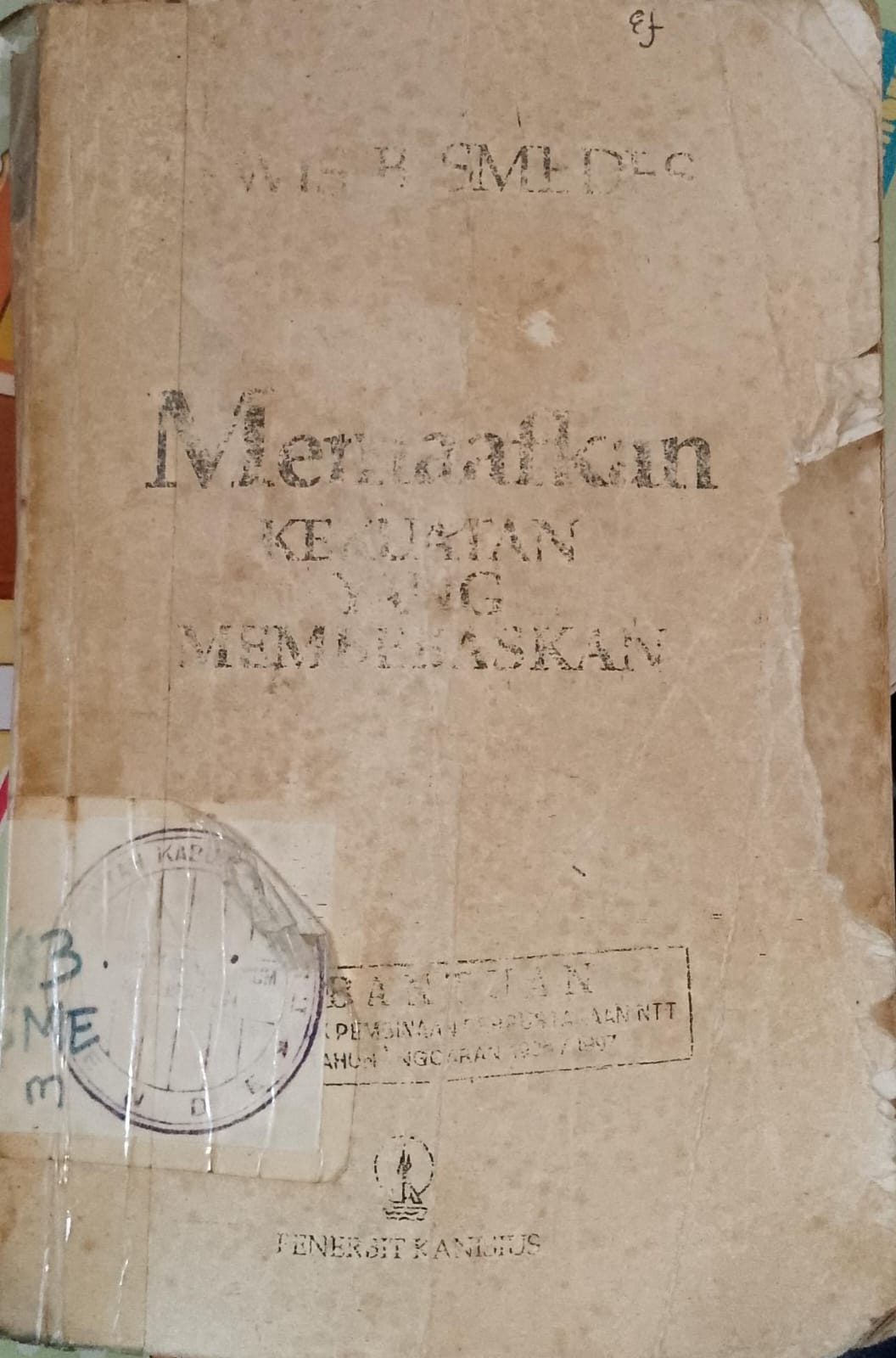 Cover Memaafkan Kekuatan Yang Membebaskan / Smedees,Lewis B.