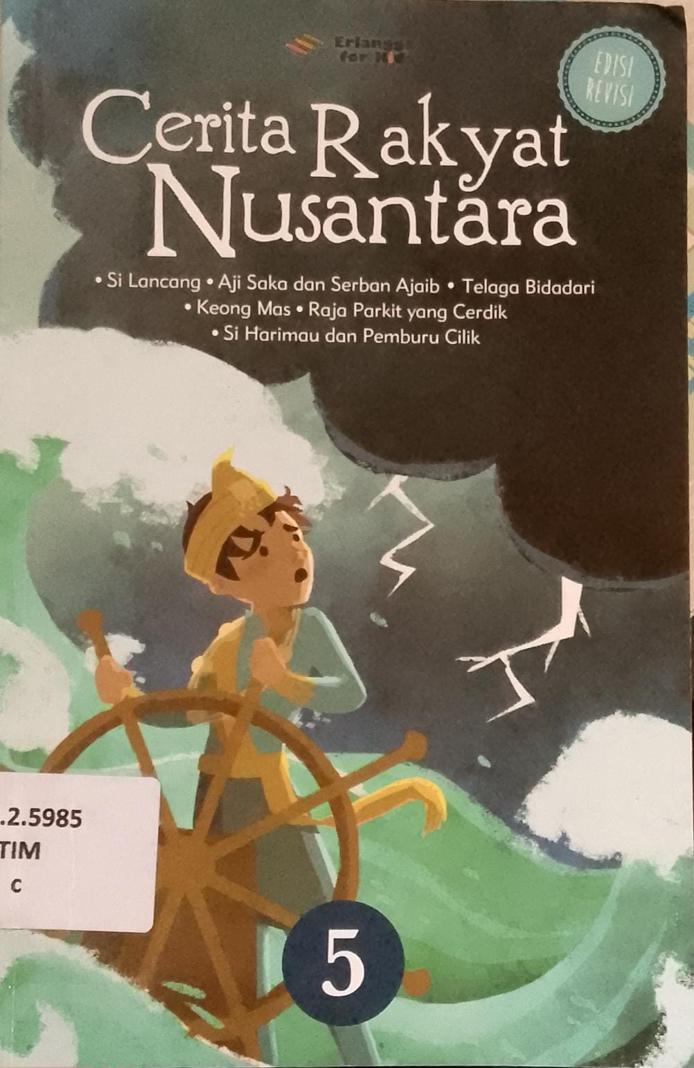 Cover Cerita Rakyat Nusantara 5 / Tim EFK