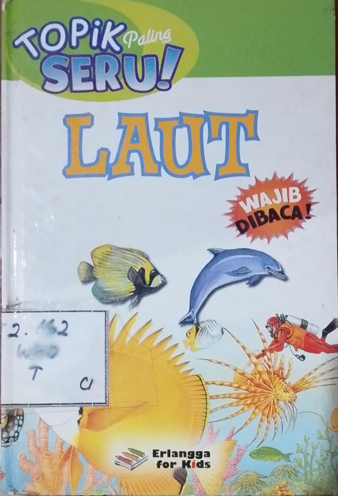 Cover Topik Paling Seru Laut / Wade, Laura
