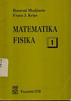Cover Matematika Fisika :  Mujiarto Roswati