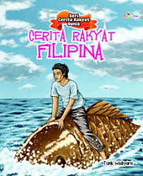 Cover Cerita Rakyat Fipina :  Seri Cerita Rakyar Dunia / Tatik Widiyarti
