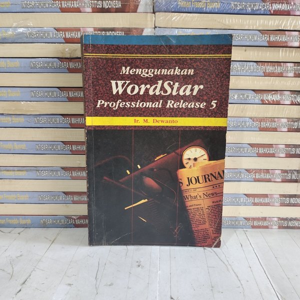 Cover Menggunakan wordstar professional release 5 / Dewanto,M