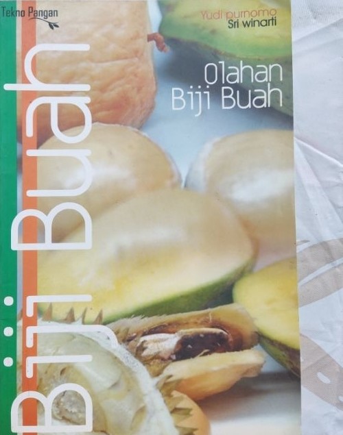 Cover Olahan Biji Buah / Purnomo Yudi