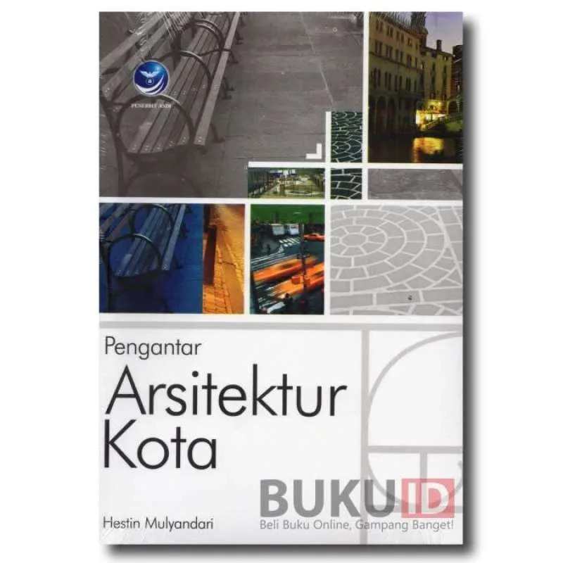Cover Pengantar arsitektur kota / Hestin Mulyandari
