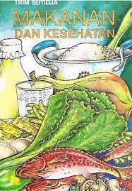 Cover Makanan dan Kesehatan / Sutidja, Trim