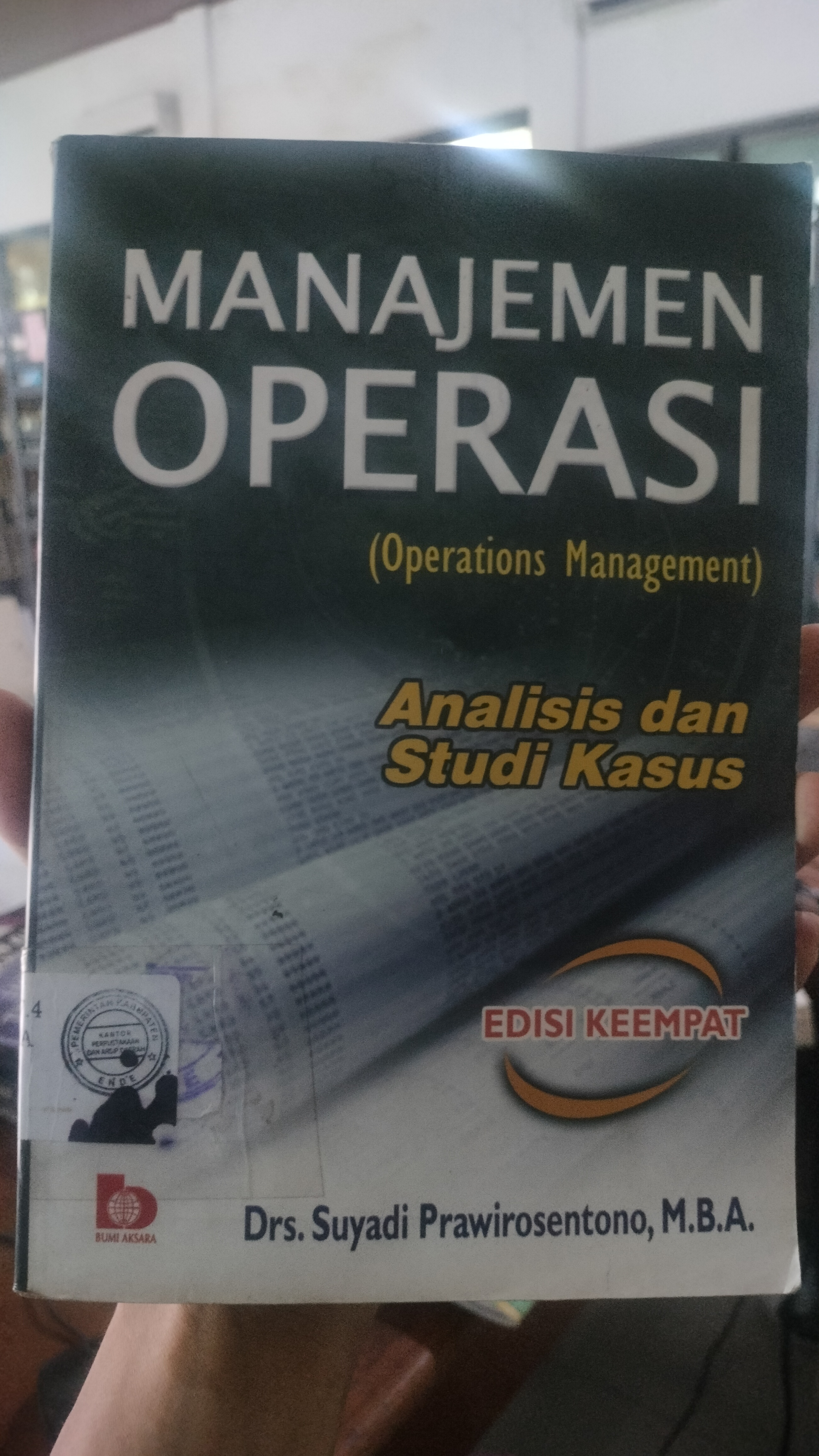 Cover Manajemen Operasi / Prawirosentono, Suyadi