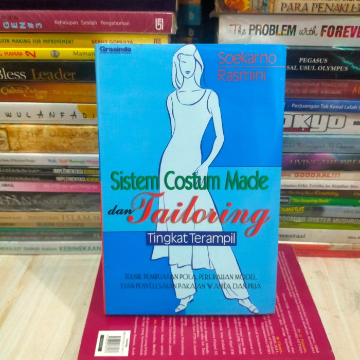 Cover sistem costum made dan tailoring tingkat terampil / soekarno rasmini