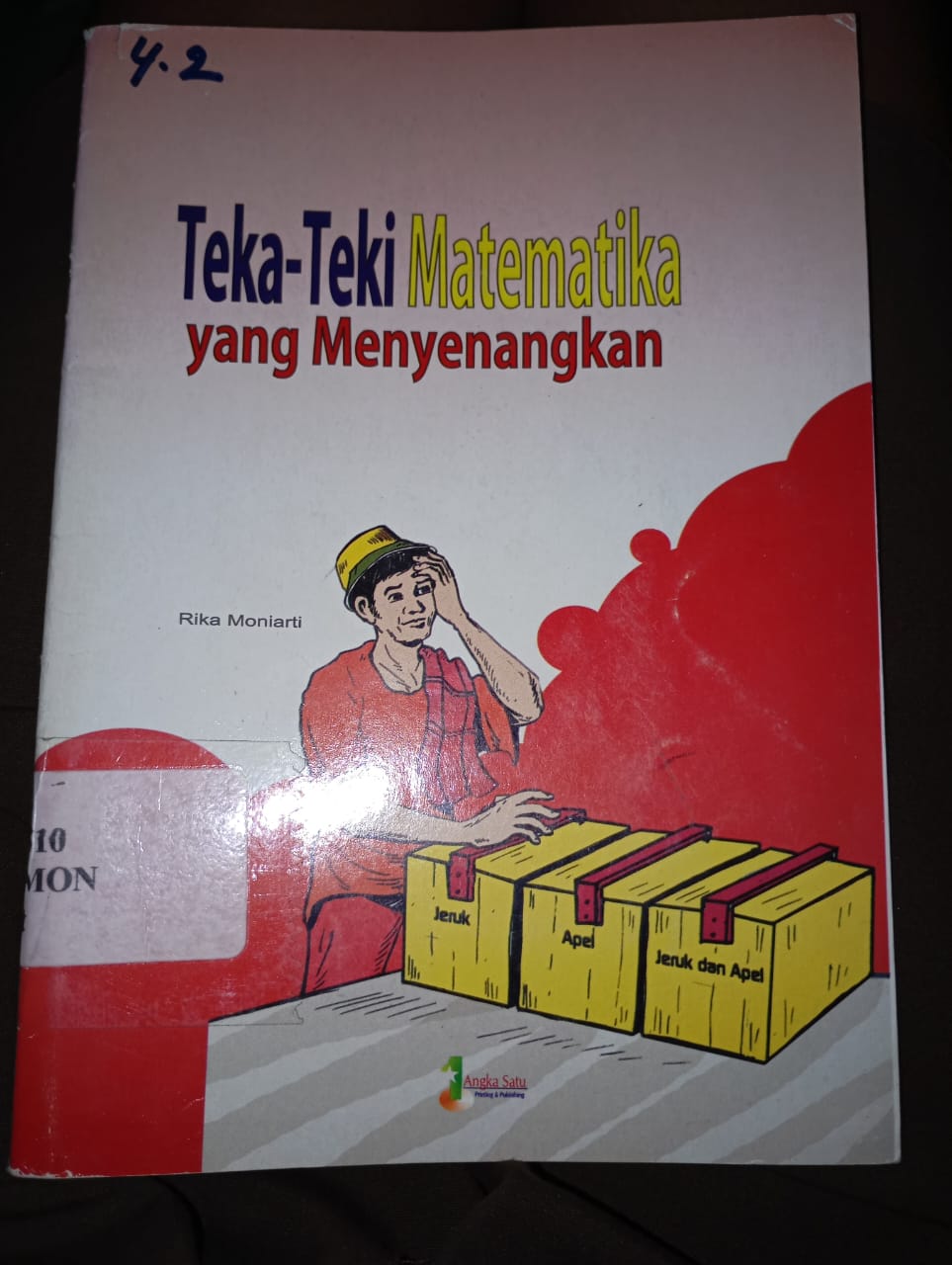 Cover Teka Teki Matematika yang Menyenangkan :  Moniarti, Rika