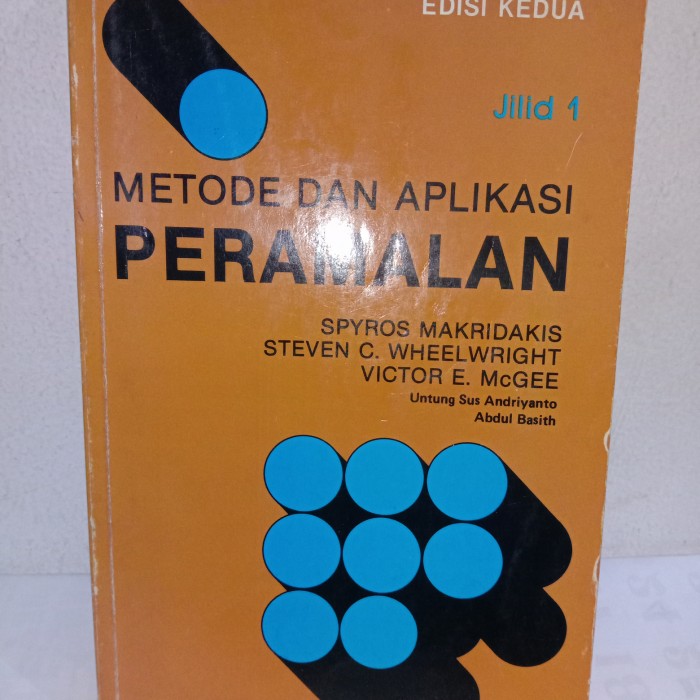Cover Metode dan aplikasi Pertama :  Makridakis Spyros